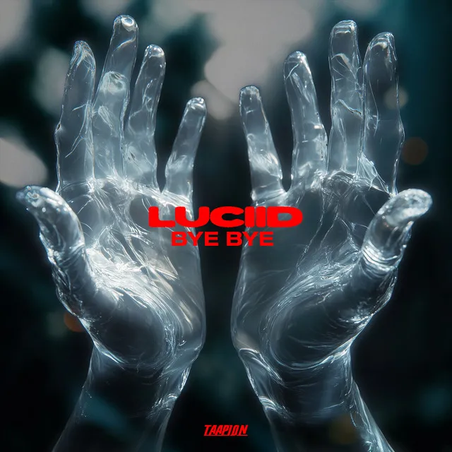 Bye Bye by Luciid - Hard Techno cover art