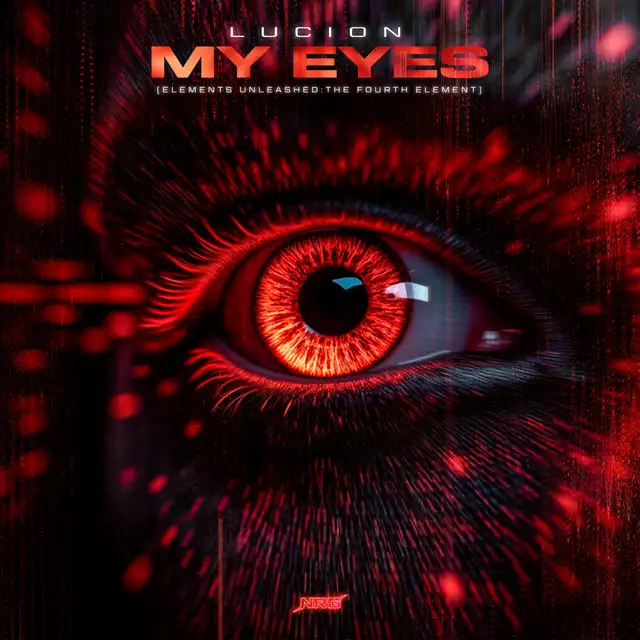 My Eyes by Lucion - Hardstyle cover art