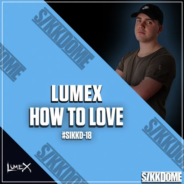 How to Love by Lumex - Hardstyle cover art