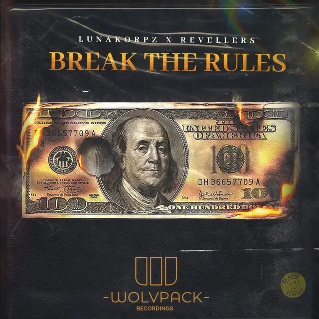 BREAK THE RULES by LunaKorpz, Revellers - Uptempo cover art