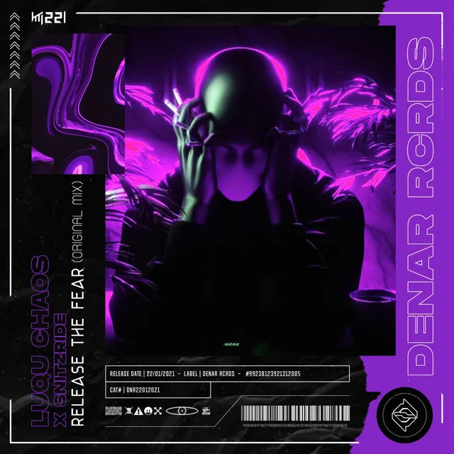 Release the Fear - Original Mix by Luqu Chaos, Snitzride - Hardstyle cover art