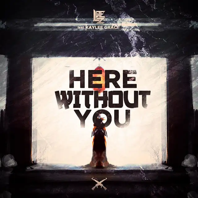 Here Without You by Lutez, Kaylee Grace - Hardstyle cover art
