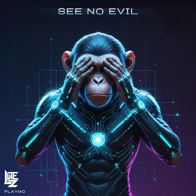 See No Evil by Lutez, Playmo - Hard Techno cover art