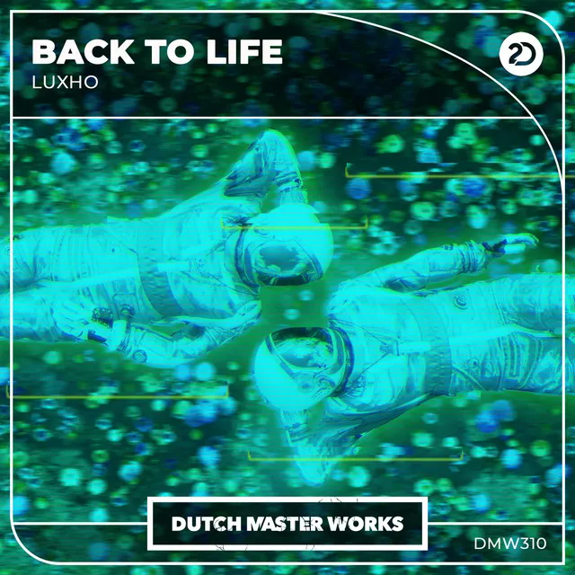Back To Life by Luxho - Hardstyle cover art