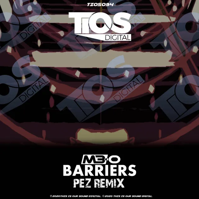 Barriers - Pez Remix by M3-O, Pez - Happy Hardcore cover art
