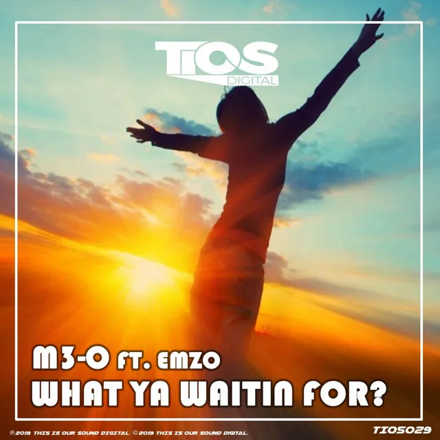 What Ya Waitin For? by M3-O, MC Emzo - Happy Hardcore cover art