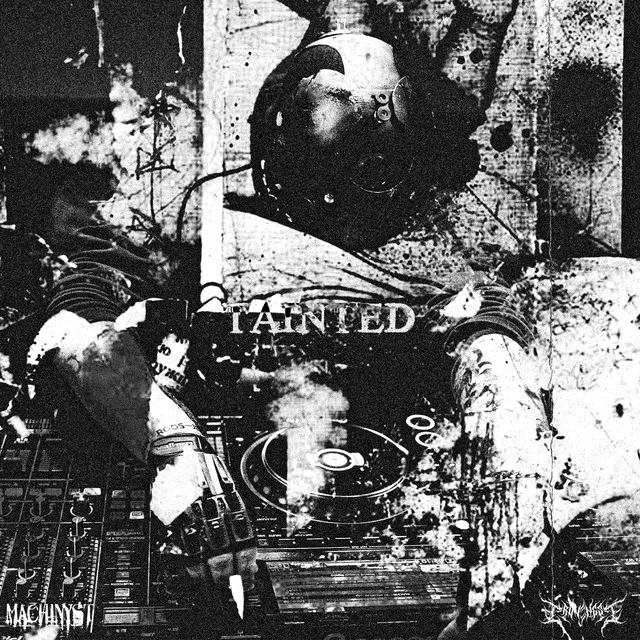 TAINTED by MACHINYST - Hard Techno cover art
