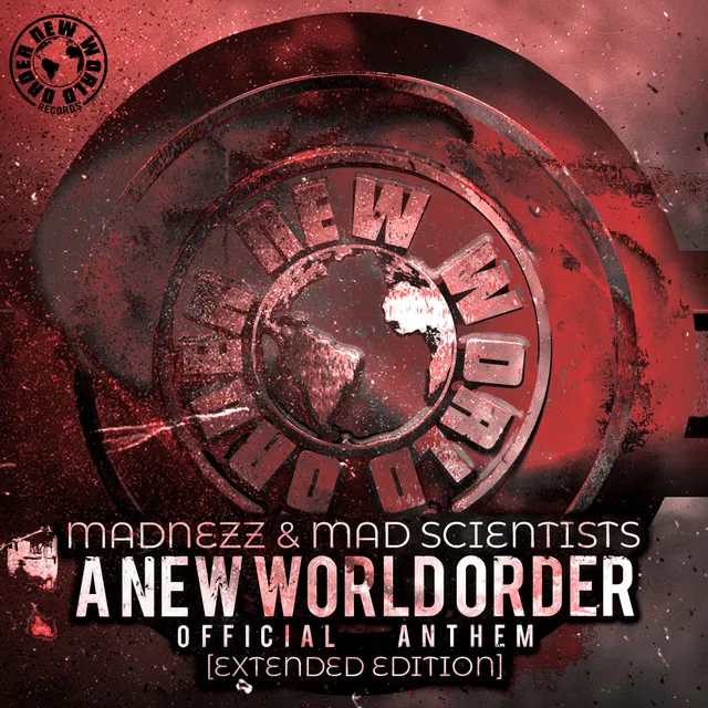 A New World Order - Extended Version by Mad Scientists, Madnezz - Hardcore cover art