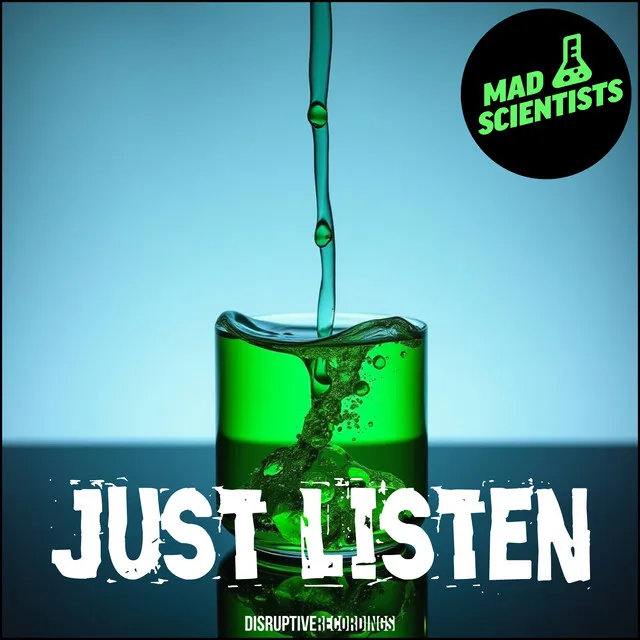 Just Listen by Mad Scientists - Hardcore cover art