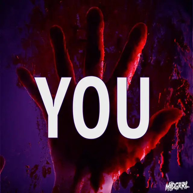 YOU by MADGRRL - Hard Techno cover art