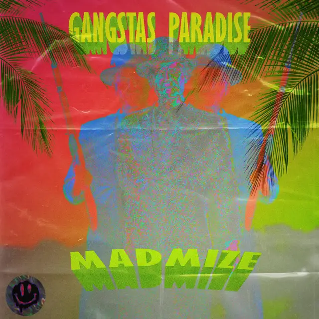 Gangstas Paradise by Madmize - Uptempo cover art