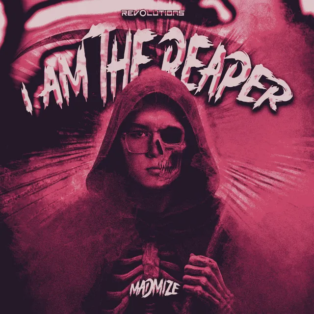 I AM THE REAPER by Madmize - Rawstyle cover art