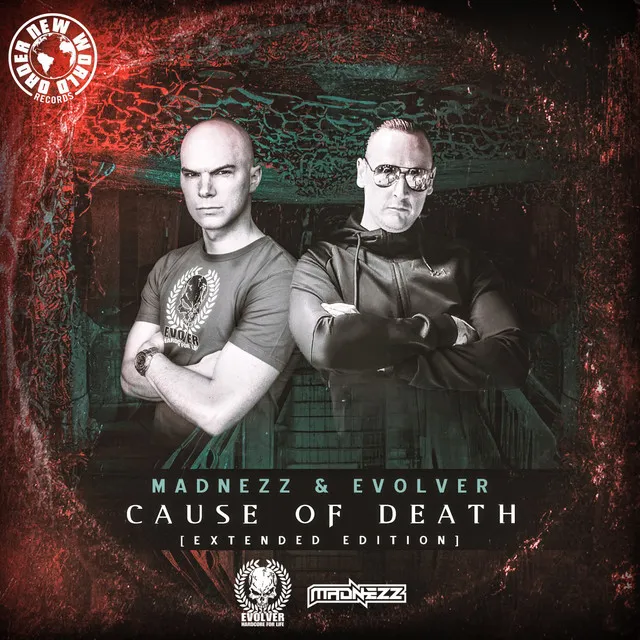 Cause Of Death by Madnezz, Evolver - Uptempo cover art