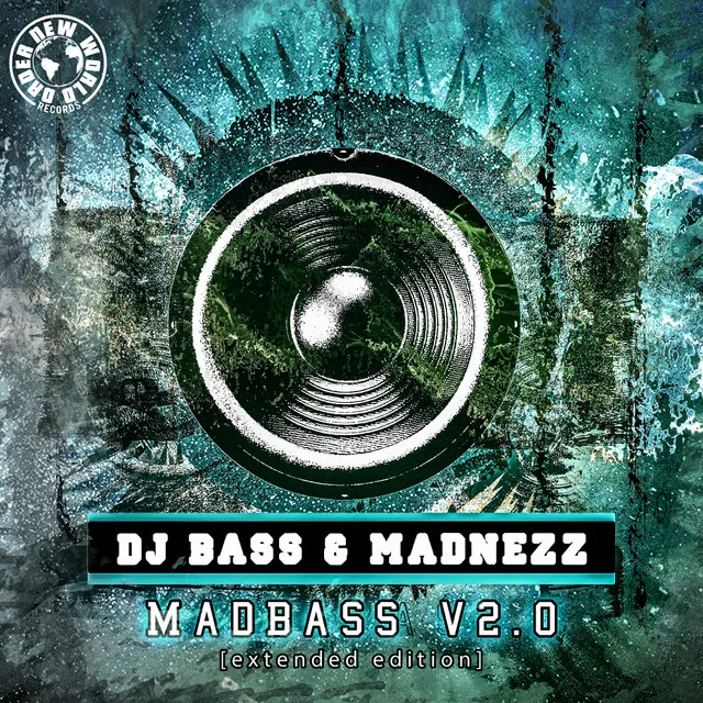MadBass v2.0 - Extended Mix by Madnezz, DJ Bass - Uptempo cover art