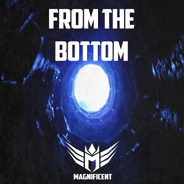 From the Bottom by Magnificent - Hardstyle cover art