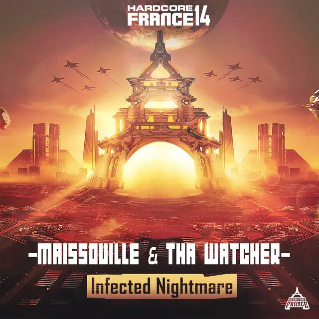 Infected Nightmare by Maissouille, Tha Watcher - Frenchcore cover art