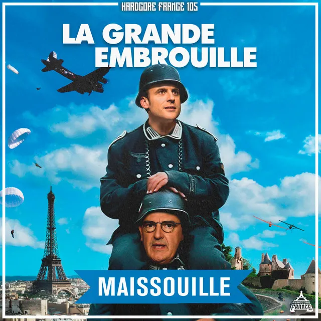 La Grande Embrouille by Maissouille - Frenchcore cover art