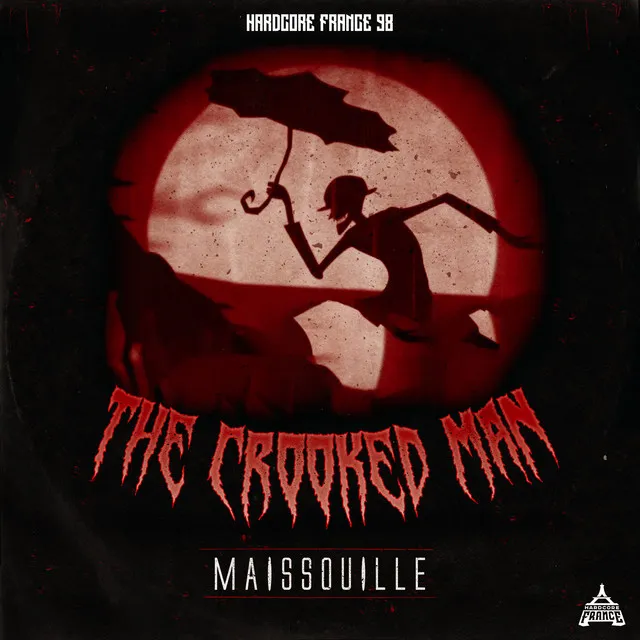 The Crooked Man by Maissouille - Frenchcore cover art
