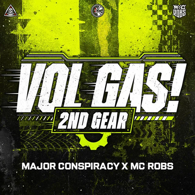 2ND GEAR by Major Conspiracy, MC Robs - Uptempo cover art