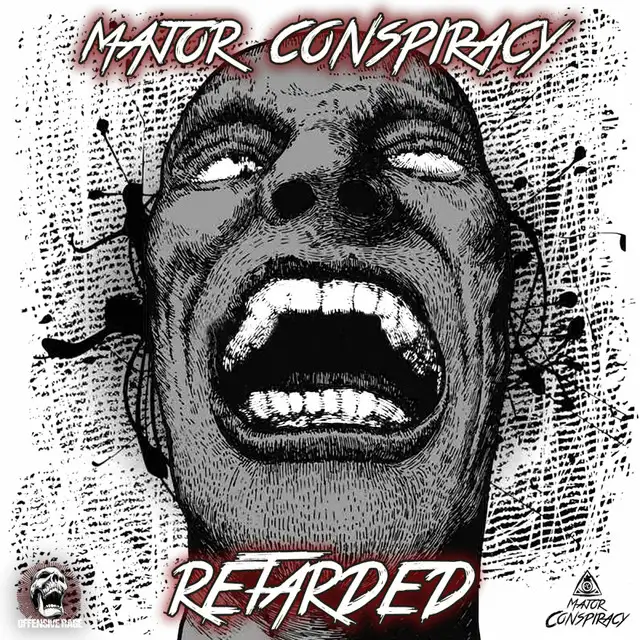 Retarded by Major Conspiracy - Uptempo cover art