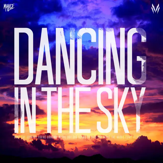 Dancing In The Sky by Malice - Rawstyle cover art
