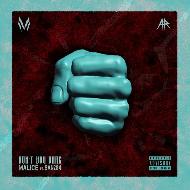 Don't You Dare by Malice, San284 - Rawstyle cover art