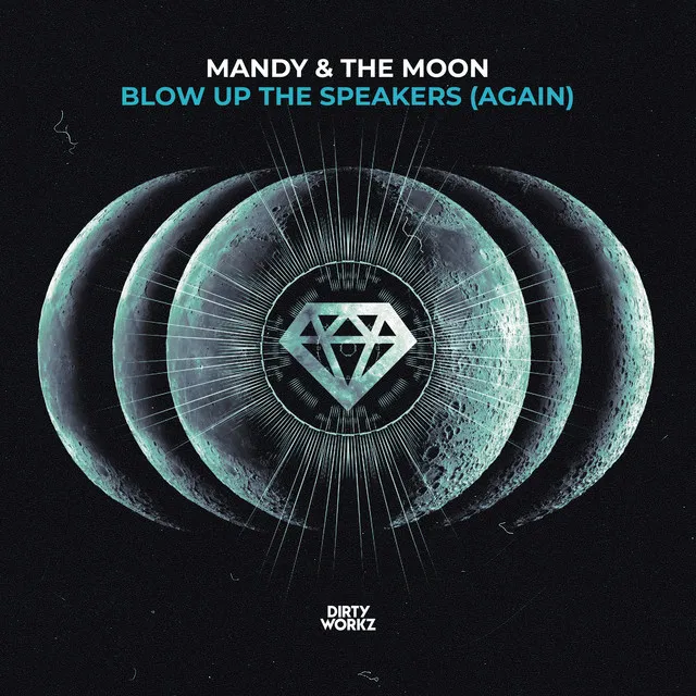 Blow Up The Speakers (Again) by MANDY, The Moon - Euphoric Hardstyle cover art