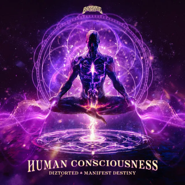 Human Consciousness by Manifest Destiny, Diztorted - Uptempo cover art
