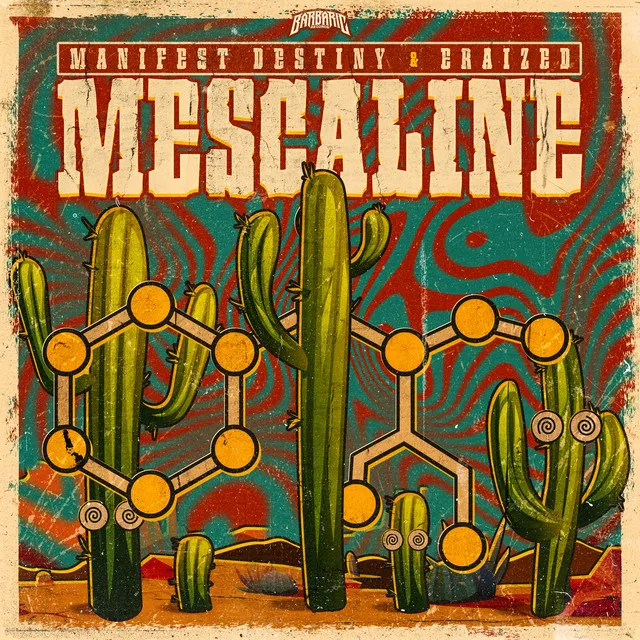 Mescaline by Manifest Destiny, Eraized - Uptempo cover art