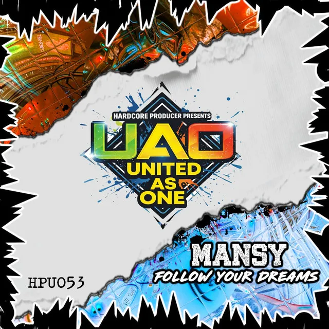 Follow Your Dreams - Extended Mix by Mansy - Happy Hardcore cover art