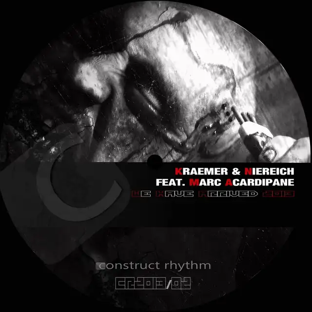 We Have Arrived 2013 - Section 1 Mix by Marc Acardipane, Niereich, Kraemer - Hard Techno cover art