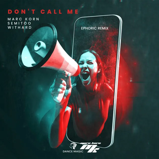 Don't Call Me - Ephoric Edit by Marc Korn, Semitoo, Ephoric, Withard - Hardstyle cover art