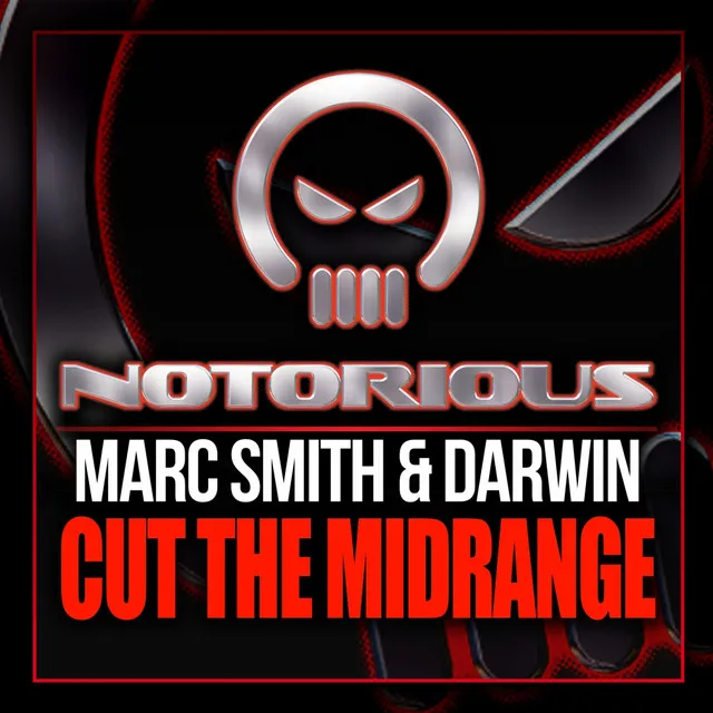 Cut The Midrange - Original Mix by Marc Smith, Darwin - Happy Hardcore cover art