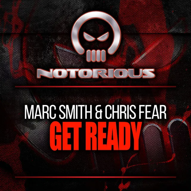 Get Ready by Marc Smith, Chris Fear - Happy Hardcore cover art