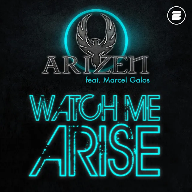 Watch Me Arise - Extended Mix by Marcel Galos, Arizen - Rawstyle cover art
