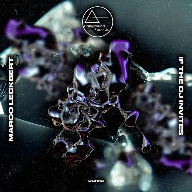 If The DJ Invites by Marco Leckbert - Hard Techno cover art