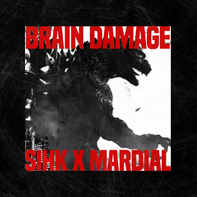 Brain Damage by Mardial, Sihk - Frenchcore cover art