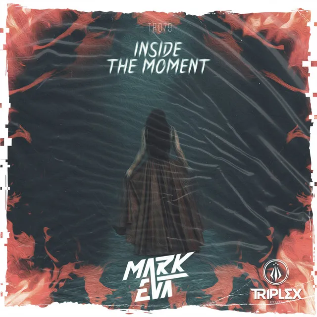 Inside The Moment by Mark Eva - Hardstyle cover art