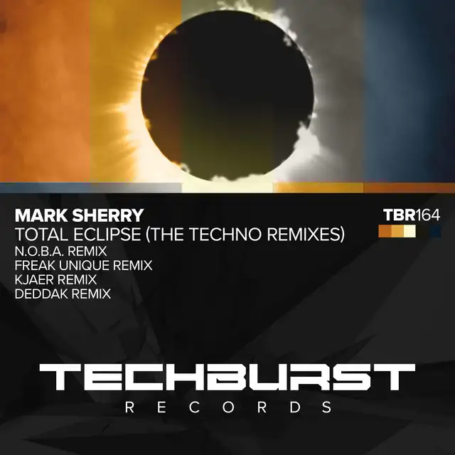 Total Eclipse - Freak Unique Remix by Mark Sherry, Freak Unique - Hard Techno cover art