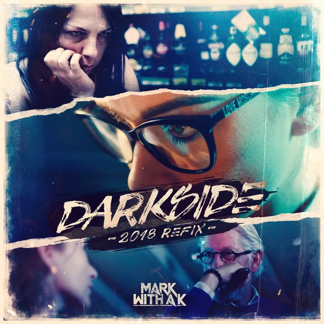 Darkside (2018 Refix) by Mark With a K - Hardstyle cover art