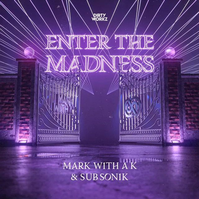 Enter The Madness by Mark With a K, Sub Sonik - Rawstyle cover art