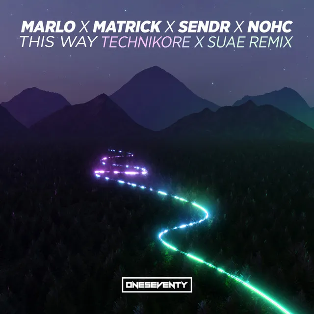 This Way - Technikore & Suae Remix by MaRLo, Technikore, MatricK, Suae, Sendr, NOHC - Happy Hardcore cover art
