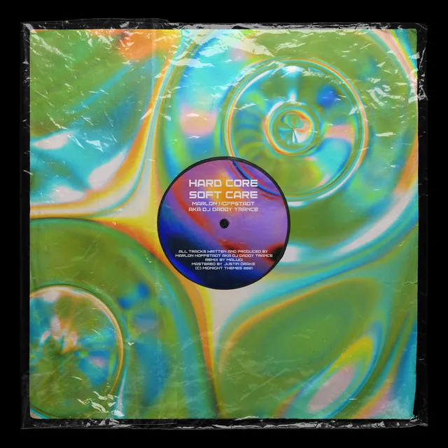 Hard Core Soft Care by Marlon Hoffstadt, DJ Daddy Trance - Hard Techno cover art