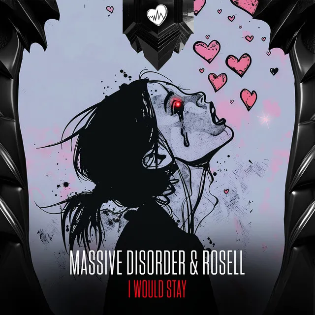 I Would Stay by Massive Disorder, Rosell - Frenchcore cover art