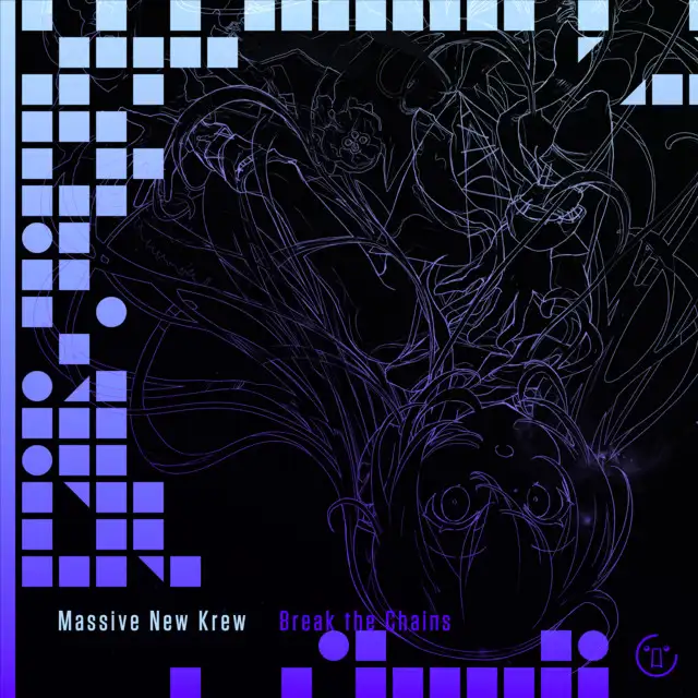 Break the Chains by Massive New Krew - Hardstyle cover art
