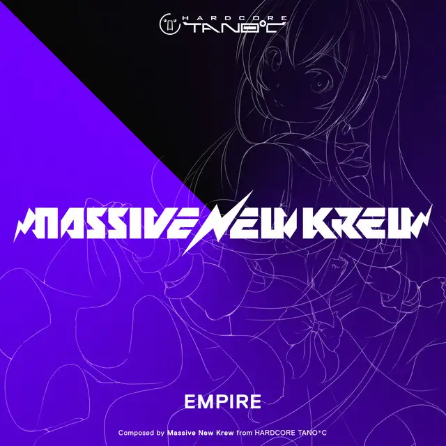 EMPIRE by Massive New Krew - Hardstyle cover art