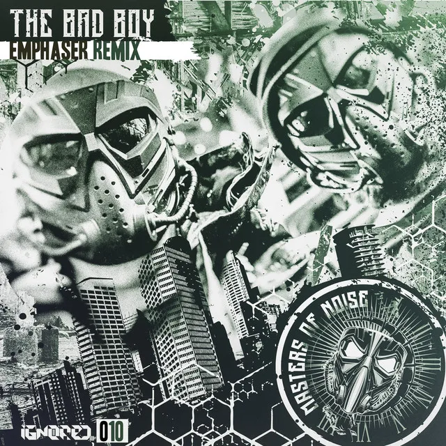 The Bad Boy - EMPHASER Remix by Masters of Noise, Emphaser - Uptempo cover art