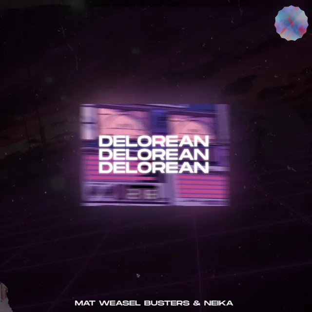 Delorean by Mat Weasel Busters, Neika - Frenchcore cover art