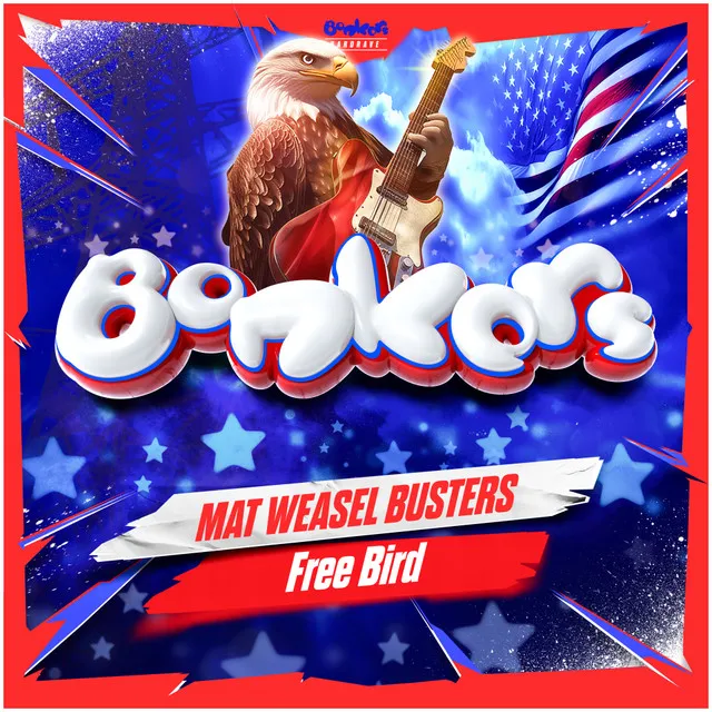 Free Bird by Mat Weasel Busters, Bonkers - Happy Hardcore cover art