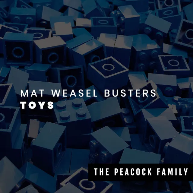 Toys by Mat Weasel Busters - Frenchcore cover art